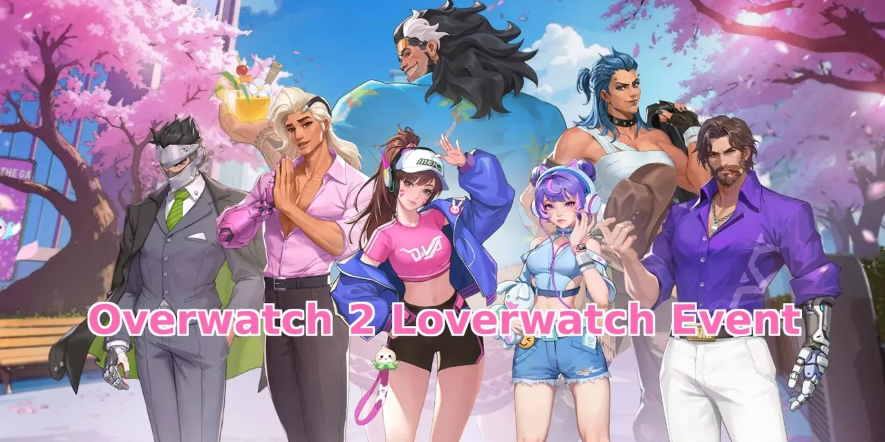 💘 Overwatch 2’s New Loverwatch Event… But Only in China?! 💔