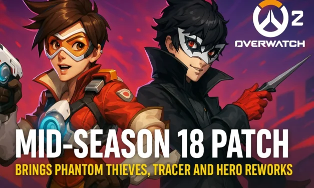 Overwatch 2 mid-season 18 patch brings phantom thieves, tracer and hero reworks